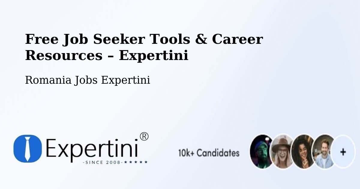Free Job Seeker Tools & Career Resources – Comuna Pardina - Comuna Pardina, Romania Jobs Expertini